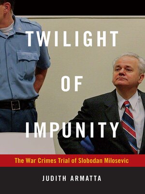 cover image of Twilight of Impunity